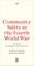 Community Safety in the Fourth World War