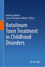 Botulinum Toxin Treatment in Childhood Disorders