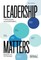 Leadership Matters