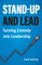 Stand-Up and Lead