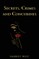 Secrets. Crimes and Concubines