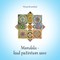 Mandala – kad pažintum save