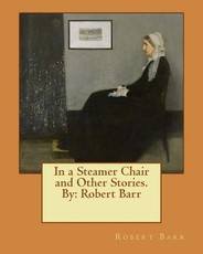 In a Steamer Chair and Other Stories. By