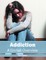 Addiction: A Global Overview