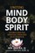 Uniting Mind, Body, Spirit