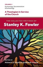 The Collected Writings of Stanley K. Fowler