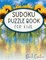 Sudoku Puzzle Book For Kids Volume 5
