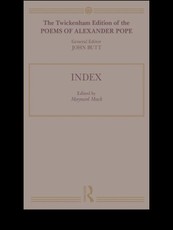 The Twickenham Edition of the Poems of Alexander Pope