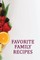 Favorite Family Recipes