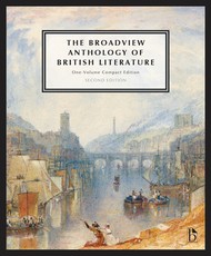 The Broadview Anthology of British Literature: One-Volume Compact - Second Edition