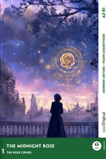 The Midnight Rose - Englische Krimi-Lektüre A2-B1 (+ Audio-Online)