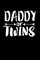 Daddy Of Twins
