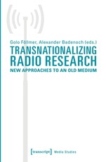 Transnationalizing Radio Research