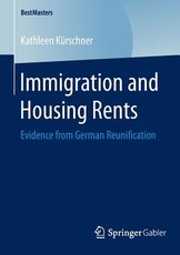 Immigration and Housing Rents