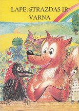 Lapė, strazdas ir varna