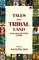 Tales from Tribal Land