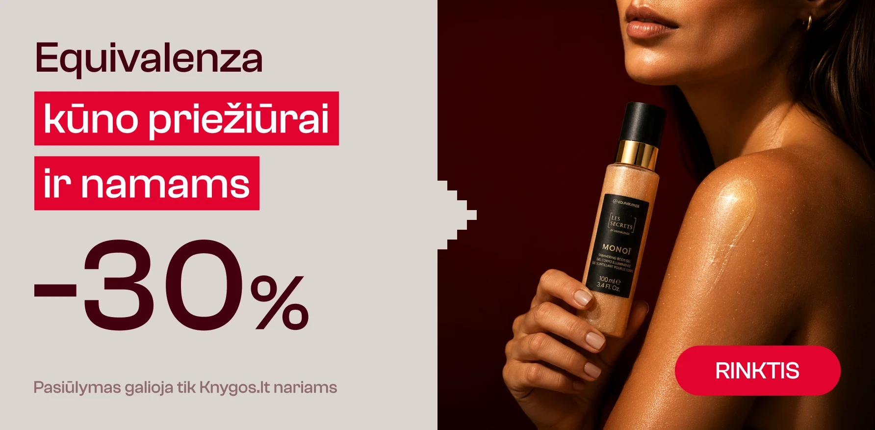 -30 % visoms Equivalenza kūno priežiūros ir namų kvapų prekėms!