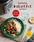 Modern Instant Pot(r) Cookbook