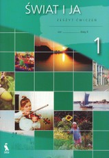 Swiat i ja. Zeszyt ćwiczeń 1 dla klasy II. 2 klasės pratybų sąsiuvinis Nr. 1