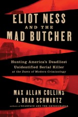 Collins, M: Eliot Ness and the Mad Butcher