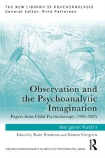 Observation and the Psychoanalytic Imagination