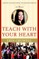 Teach with Your Heart