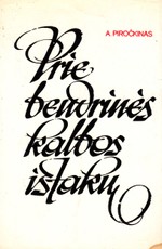 Prie bendrinės kalbos ištakų