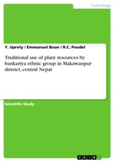 Uprety, Y: Traditional use of plant resources by bankariya e