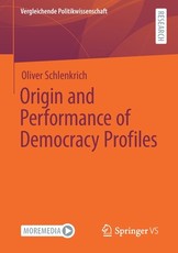 Origin and Performance of Democracy Profiles
