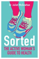 Sorted: The Active Woman's Guide to Health