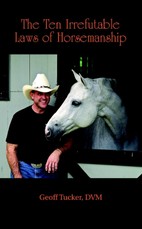 The 10 Irrefutable Laws of Horsemanship