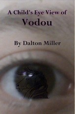 Child's Eye View of Vodou