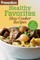 Prevention Healthy Favorites: Slow Cooker Recipes