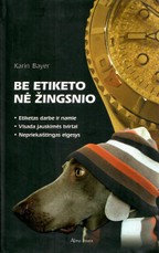 Be etiketo nė žingsnio