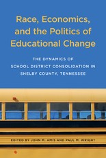 Race, Economics, and the Politics of Educational Change