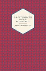 End of the Chapter - Book III - Over the River