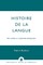 Histoire de la Langue