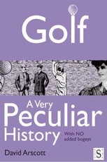 Golf, A Very Peculiar History