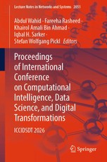 Proceedings of International Conference on Computational Intelligence, Data Science, and Digital Transformations
