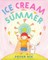 Ice Cream Summer