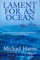 Lament for an Ocean