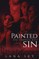 The Complete Painted Sin Duet