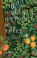 The Hidden Histories of Trees
