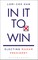 In It to Win