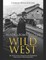Mining Towns in the Wild West