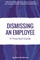 Dismissing an Employee