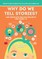 Why Do We Tell Stories? And Other Epic English Projects for Years 7-8