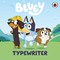 Bluey: Bluey: Typewriter