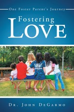 Degarmo, J: Fostering Love
