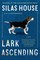 House, S: Lark Ascending